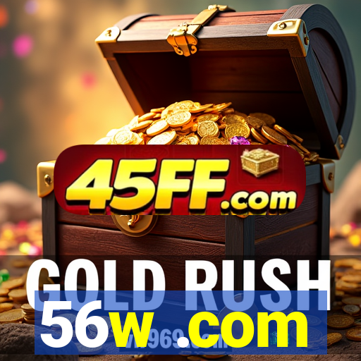 56w .com